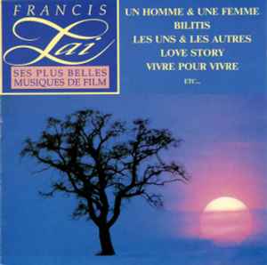 Francis Lai - Ses Plus Belles Musiques De Film album cover