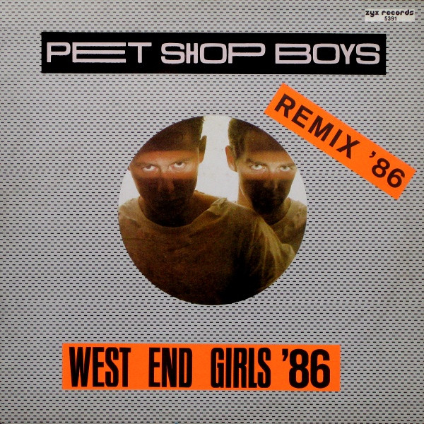 Pet Shop Boys – West End Girls '86 (Vinyl) - Discogs