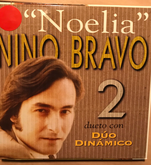 last ned album Nino Bravo Dueto Con Dúo Dinámico - Noelia