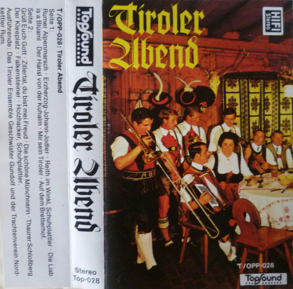 Das Tiroler Ensemble Geschwister Gundolf Und Der Trachtenverein