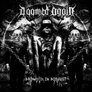 Doomed Again - Drowned In Disgust album cover
