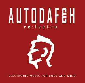 Autodafeh - Re:lectro album cover