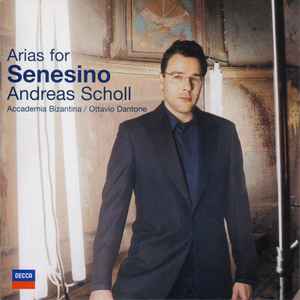 Andreas Scholl - Arias For Senesino album cover