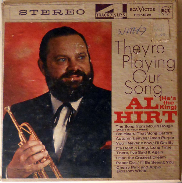 Al (He's The King) Hirt - They're Playing Our Song | Releases 
