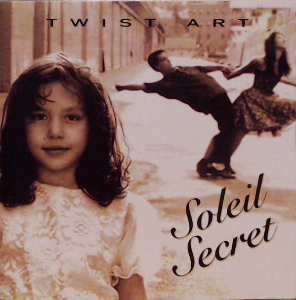 last ned album Twist Art - Soleil Secret