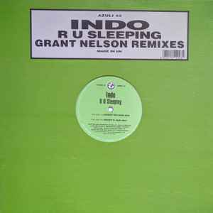 Indo - R U Sleeping (Grant Nelson Remixes) album cover