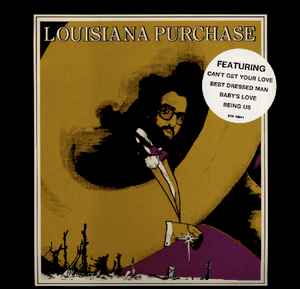 Louisiana Purchase – Louisiana Purchase (1984, Vinyl) - Discogs