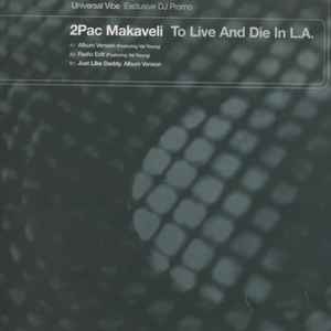 2Pac - To Live & Die In L.A. music | Discogs