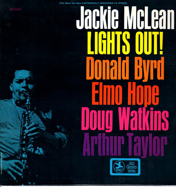 The Jackie McLean Quintet With Donald Byrd And Elmo Hope - Lights