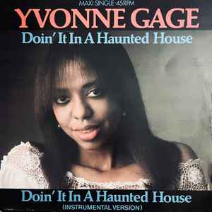 Yvonne Gage - Doin' It In A Haunted House album cover