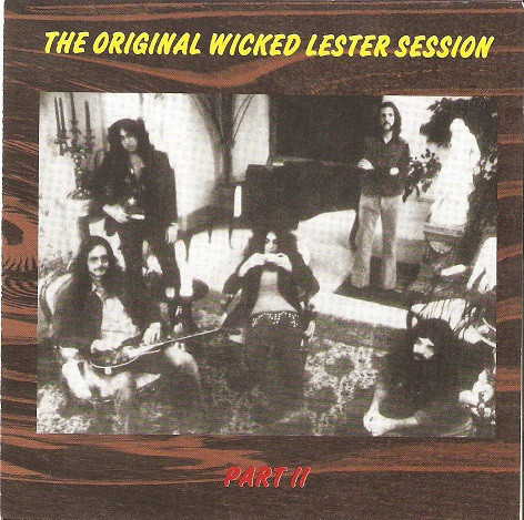 Wicked Lester – The Original Wicked Lester Session Part 2 (CD 