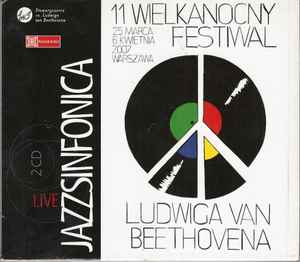 Capa do álbum Various - Jazzsinfonica Live - 11 Wielkanocny Festiwal Ludwiga Van Beethovena