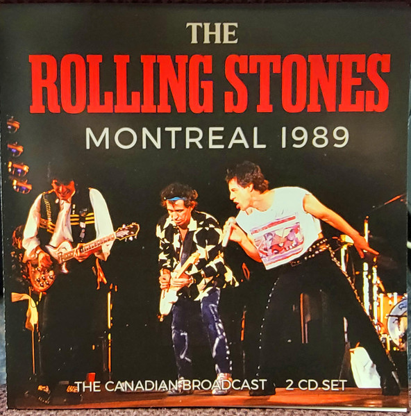 The Rolling Stones – Montreal 1989 - The Canadian Broadcast (2022 
