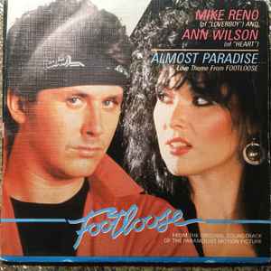 Mike Reno And Ann Wilson – Almost Paradise... (Love Theme From