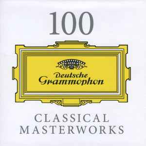 Various - 100 Classical Masterworks album cover