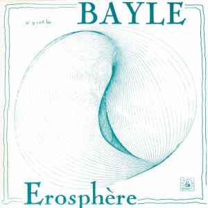 Erosphère - François Bayle