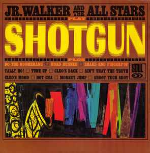 Junior Walker & The All Stars - Shotgun album cover