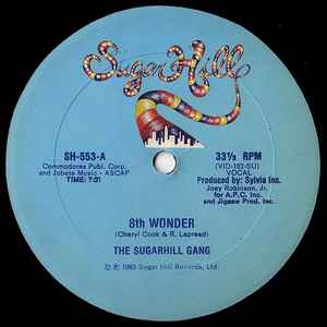 The Sugarhill Gang* - 8th Wonder