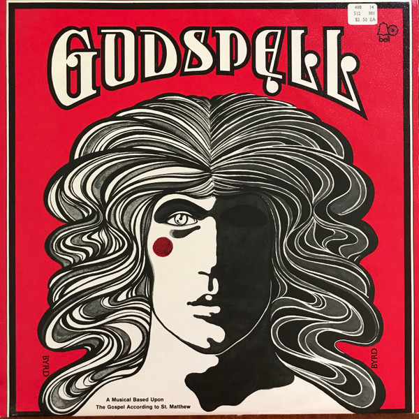 Stephen Schwartz – Godspell (Original Off-Broadway Cast) (1971, Vinyl) -  Discogs