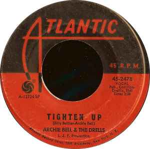 Tighten Up - Archie Bell & The Drells