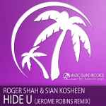 Cover of Hide U (Jerome Robins Remix), 2012-06-25, File