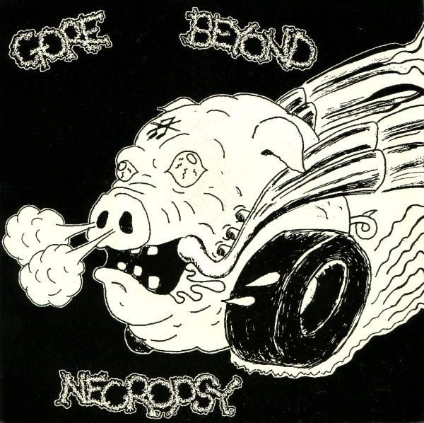 Gore Beyond Necropsy – Fullthröttle Chaös Grind Machine (2001