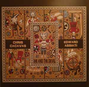 Chris Cacavas - Me And The Devil album cover