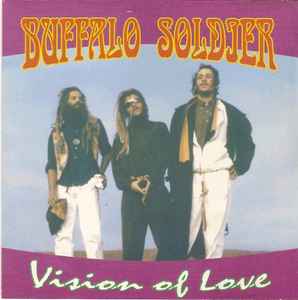 Buffalo Soldier (6) - Vision Of Love  album cover