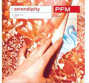 Premiata Forneria Marconi - Serendipity
