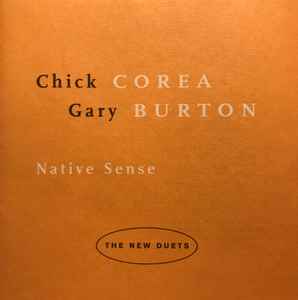 Gary Burton / Chick Corea - Native Sense