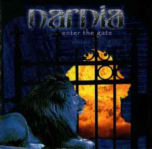 Narnia - Enter The Gate