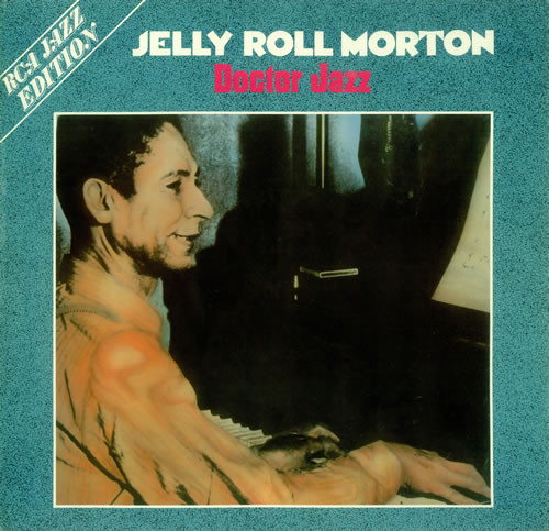 Jelly Roll Morton – Doctor Jazz (1986, Vinyl) - Discogs