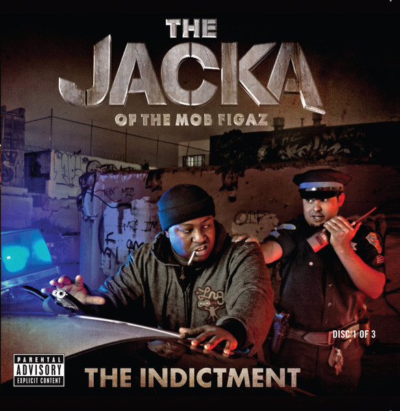 The Jacka Of The Mob Figaz – The Indictment (2011, CD) - Discogs