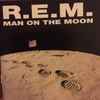 R.E.M. - Man On The Moon