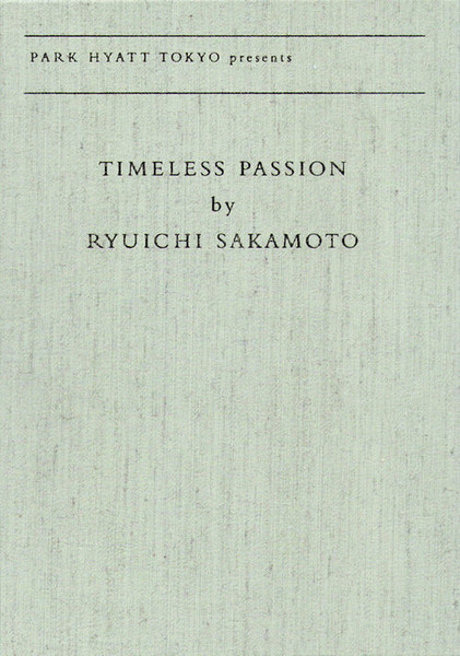 新品　TIMELESS PASSION by RYUICHI SAKAMOTO