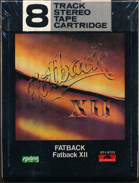 Fatback - Fatback XII | Releases | Discogs