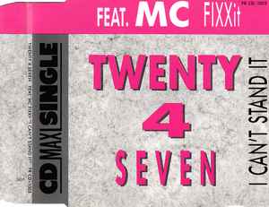 Twenty 4 Seven - I Can't Stand It