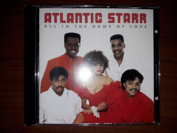 Atlantic Starr – All In The Name Of Love (1989, CD) - Discogs