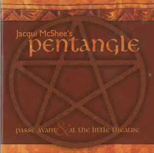 Pentangle - Passe Avant & At The Little Theatre album cover
