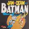 Jan And Dean* - Jan And Dean Meet Batman
