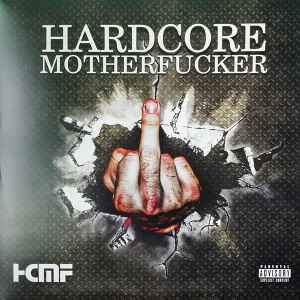 Various - Hardcore Motherfucker album cover