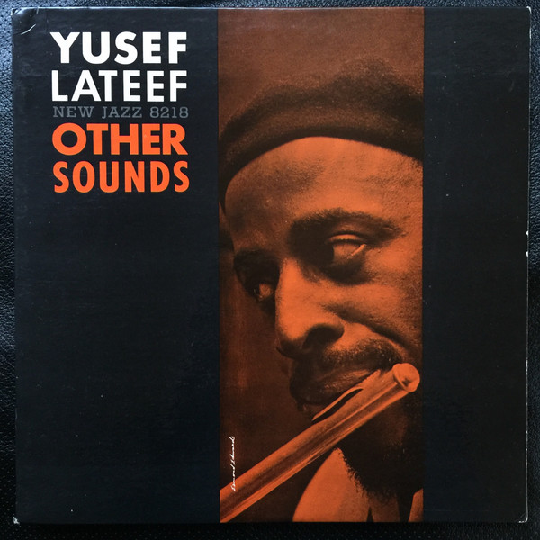 Yusef Lateef – Other Sounds (1959, Deep Groove , Vinyl) - Discogs