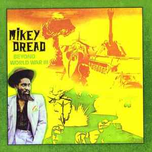 Mikey Dread - Beyond World War III album cover