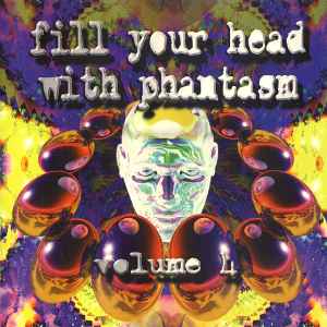 Fill Your Head With Phantasm Volume 4 - Various