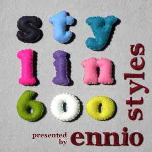 Ennio Styles - Stylin' 600 album cover