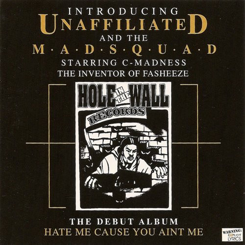 UNAFFILIATED and the MADSQUAD/HATE ME