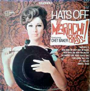 The Mariachi Brass - Hats Off album cover