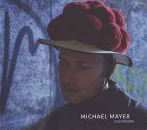 Michael Mayer - DJ-Kicks