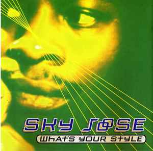 Sky Joose - What's Your Style album cover