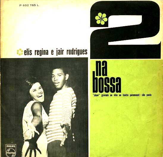 Elis Regina E Jair Rodrigues – 2 Na Bossa (Vinyl) - Discogs